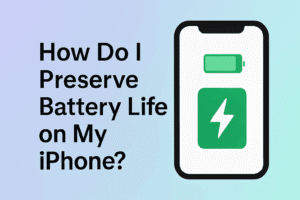 How Do I Preserve Battery Life on My iPhone?