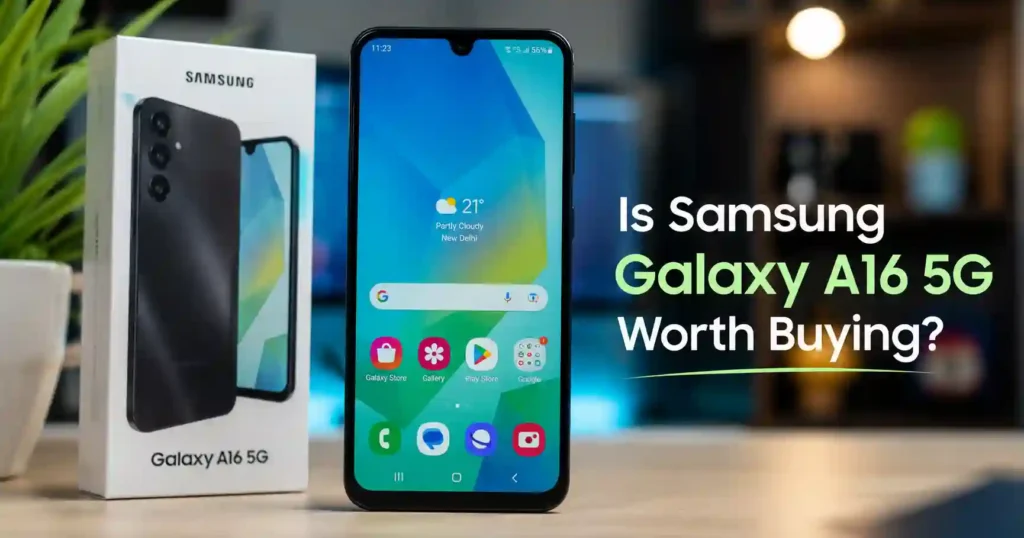 Samsung Galaxy A16 5G smartphone and retail box for a 2026 buying review