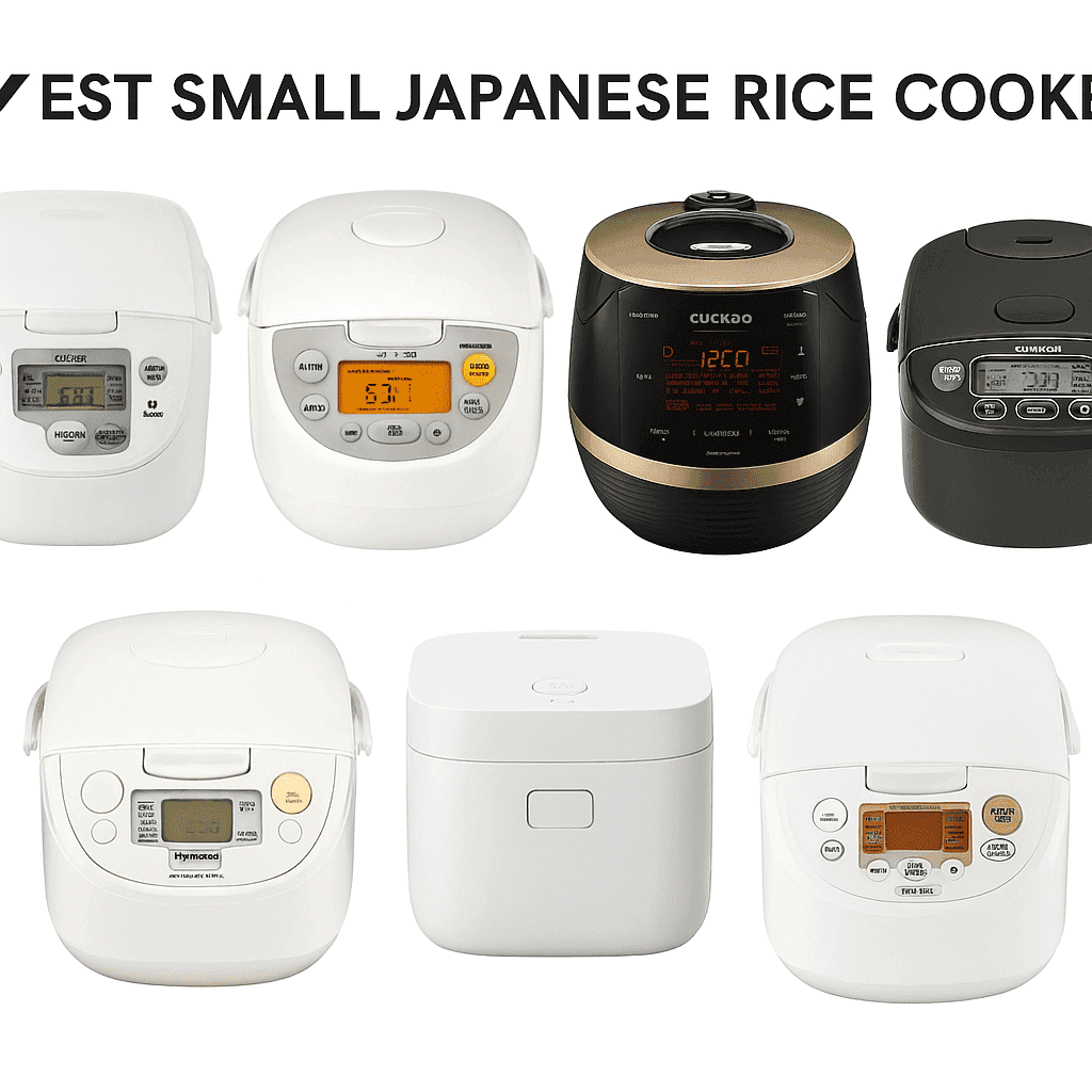 Top 7 Small Japanese Rice Cookers of 2025: Compact, Smart and Reliable Picks Top 7 Small Japanese Rice Cookers of 2025: Compact, Smart and Reliable Picks